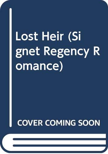 Lost Heir (Signet Regency Romance)
