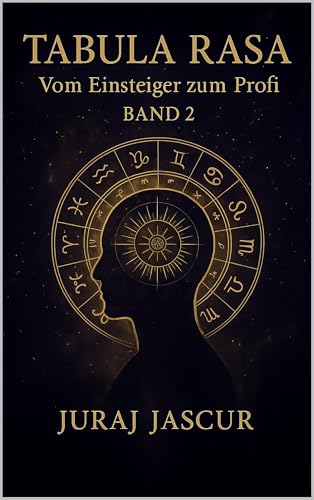 Tabula Rasa – Vom Einsteiger zum Profi – Band 2