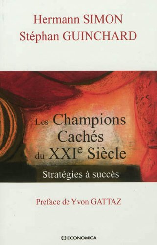  Les Champions Cachés du XXIe Siècle : Stratégies à Succès livre En ligne
