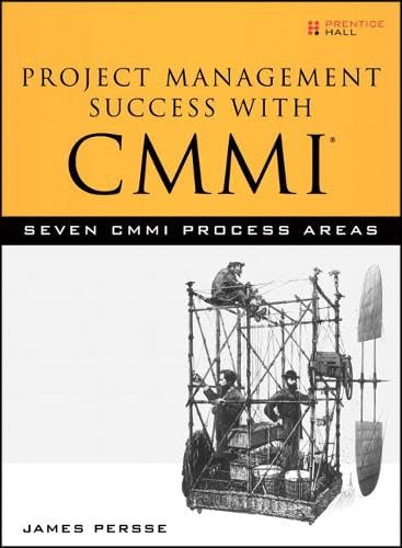 Buy Project Management Success with CMMI: Seven CMMI Process Areas (Old Edition) — BookShops.in