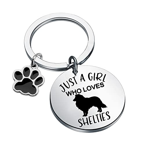 PLITI Selties Keychain Sheltie Lover Gift Sheltie Mom Gift Sheltie Owner Gift Just A Girl Who Loves Shelties Gift