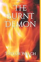 The Burnt Demon 1793813205 Book Cover