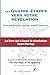LES QUATRE ÉTAPES VERS VOTRE RÉVÉLATION: La révolution du Lean Startup | The Four Steps To The Epiphany | Le best-seller de Steve Blank enfin en français !