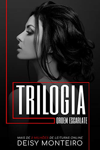 ORDEM ESCARLATE: Trilogia