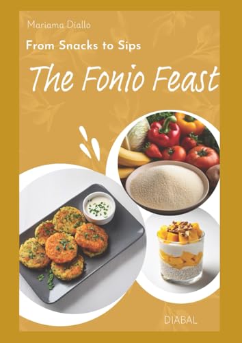 The Fonio Feast: From Snacks to Sips