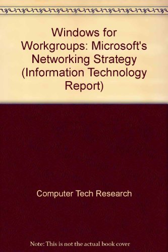 Windows for Workgroups: Microsoft's Networking ... 1566070139 Book Cover