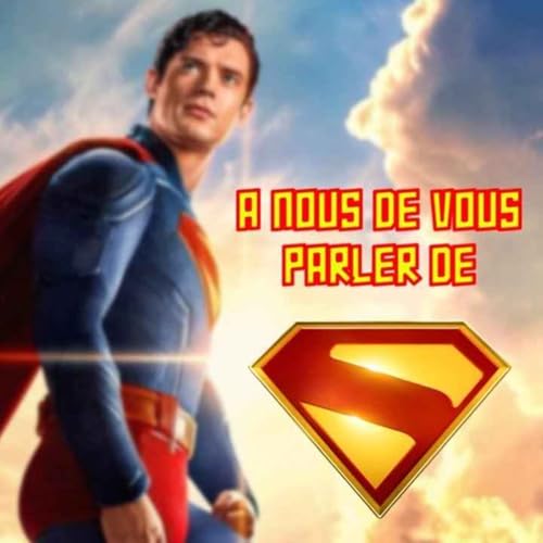 Superman par James Gunn: Une adaptation r&eacute;ussie ?