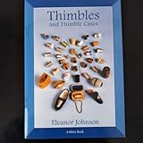 Thimbles and Thimble Cases 指ぬきと指ぬきケース