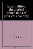 Externalities: theoretical dimensions of political economy, 0842400524 Book Cover