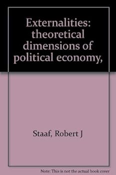 Paperback Externalities: theoretical dimensions of political economy, Book