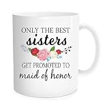 Hasdon-Hill Bridesmaid Proposal Coffee Mug, Only The Best Sisters Get Promoted to Maid of Honor Cup,