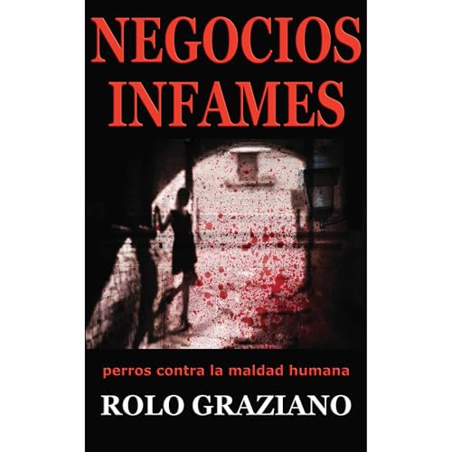 NEGOCIOS INFAMES Audiolibro Por Rolo Graziano arte de portada
