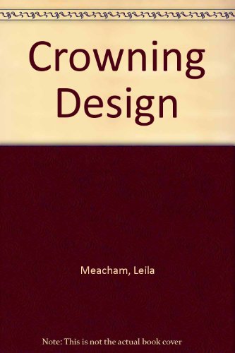 Crowning Design 0802707769 Book Cover