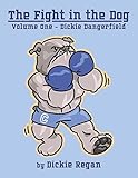  Dickie Dangerfield: Volume One - Dickie Dangerfield Volume 1 (Fight in the Dog, 1)