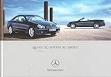  Mercedes-Benz Das neue CLK Coupè und CLK Cabriolet