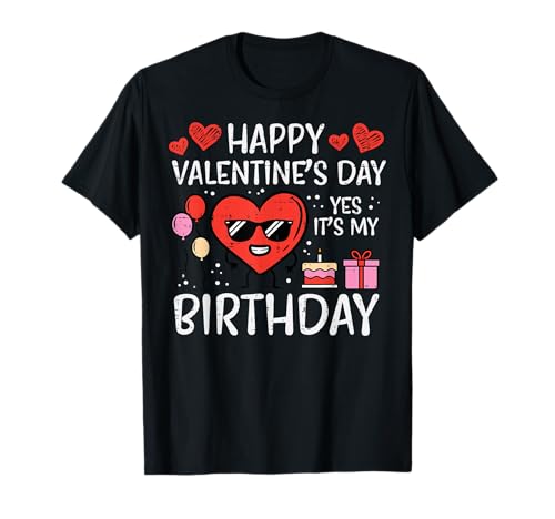 Happy Valentines Day Birthday Bday Men Women Kids Toddlers T-Shirt