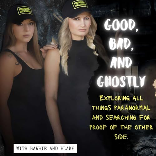 Good, Bad, and Ghostly cover art