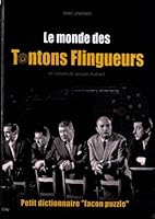 Le monde des tontons flingueurs petit dico façon puzzle (CITY EDITIONS) 282460204X Book Cover