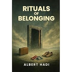 Rituals of Belonging Audiolibro Por Albert Hadi arte de portada