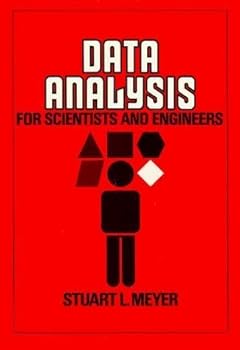 Data Analysis for Scientists and Engineers