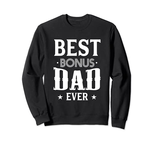 Best Bonus Dad Sudadera