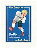 baba bier emailschild  Biller Antik Man bringe Mir EIN Baba Bier Aschaffenburg Bayern 1910 Kunstdruck Plakatwelt 164