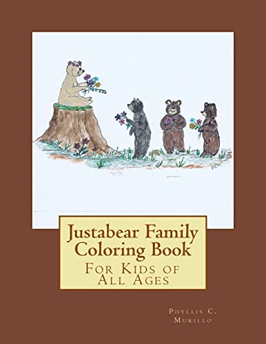 Justabear Family Coloring Book: For Kids of All Ages