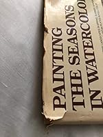 Painting the Seasons in Watercolor 0273009109 Book Cover