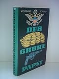 wolfgang schreyer  Wolfgang SChreyer: Der grüne Papst