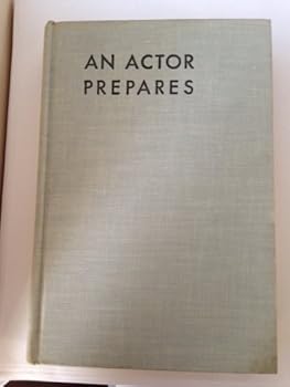 Hardcover An Actor Prepares Book