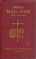 PARISH MASS BOOK AND HYMNAL 9T-577) B07VGXG5W8 Book Cover