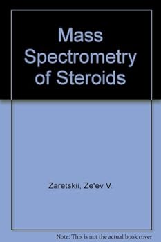 Hardcover Mass Spectrometry of Steroids Book