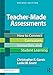 Teacher-Made Assessments (Eye on Education)