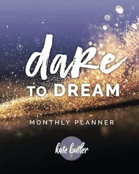 Paperback Dare To Dream Monthly Planner Book