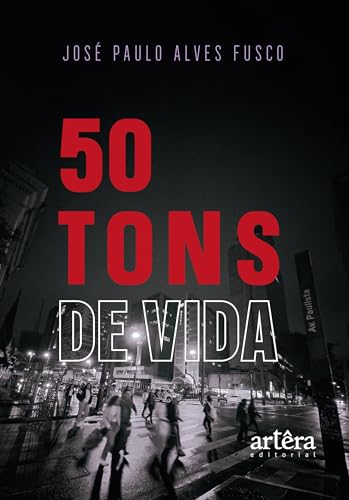50 tons de vida: