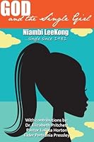 God and the Single Girl 0615855105 Book Cover
