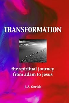 Paperback Transformation: the spiritual journey from adam to jesus Book