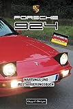  PORSCHE 924: WARTUNGS UND RESTAURIERUNGSBUCH (Deutsche Ausgaben)