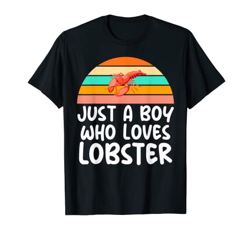 Just a Boy Who Love Lobster Humor Mariscos para Niños Camiseta