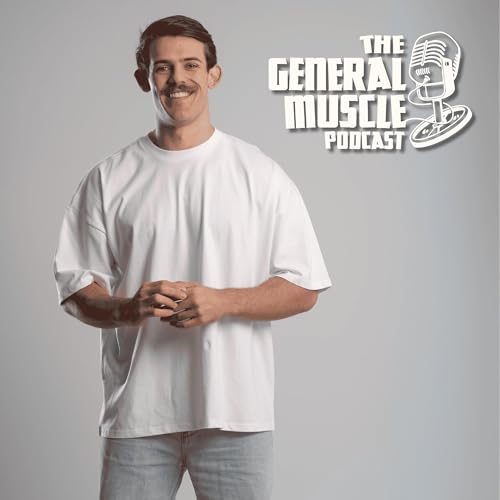 『The General Muscle Podcast』のカバーアート