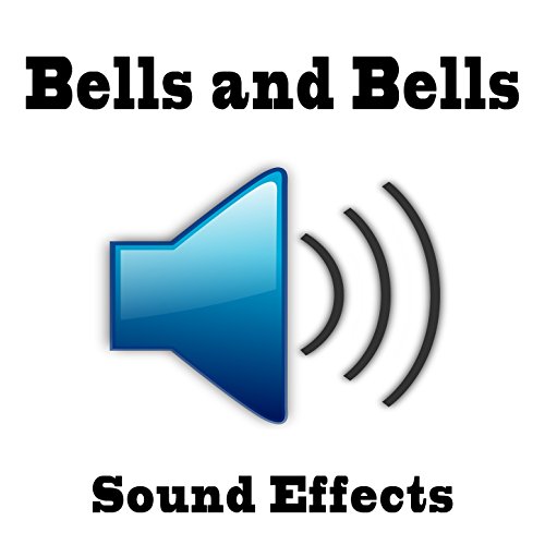 Amazon.co.jp Bells and Bells Sound Effects Text Tones and Ringtones