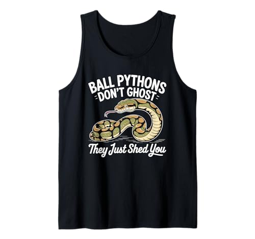 Ball Pythons no son fantasmas, solo te arrojan Ball Python Camiseta sin Mangas
