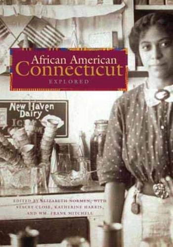 African American Connecticut Explored (Garnet Books)