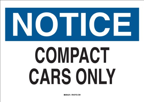 Panneau signalisation Compact Cars Only Brady 70247 fibre de verre parking industriel