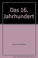 Das 16. Jahrhundert 3854924984 Book Cover