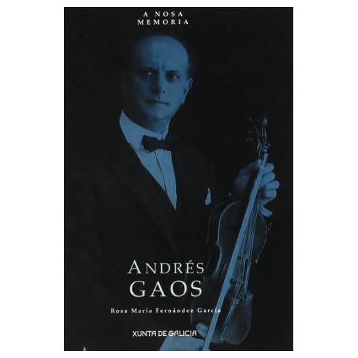 Andres Gaos (A Nosa Memoria Nº 47)