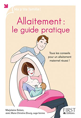Télécharger Allaitement : le guide pratique PDF