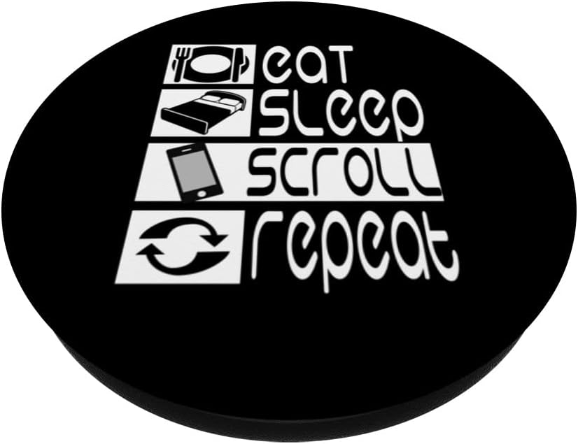 Funny Phone Addict Phone Addiction Eat Sleep Scroll Repeat PopSockets Swappable PopGrip image 2