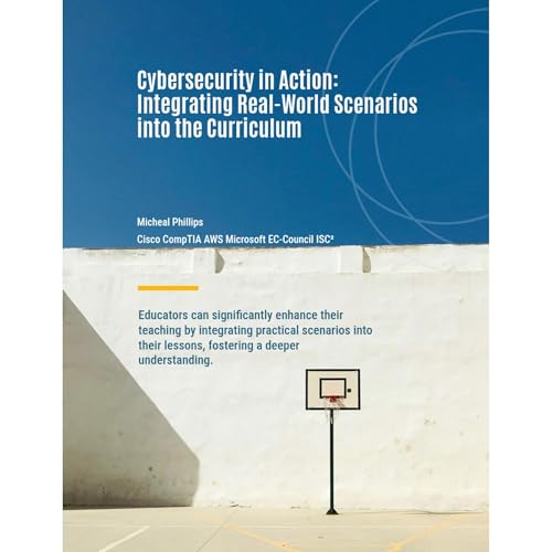 Cybersecurity In Action Audiolibro Por Micheal Phillips arte de portada