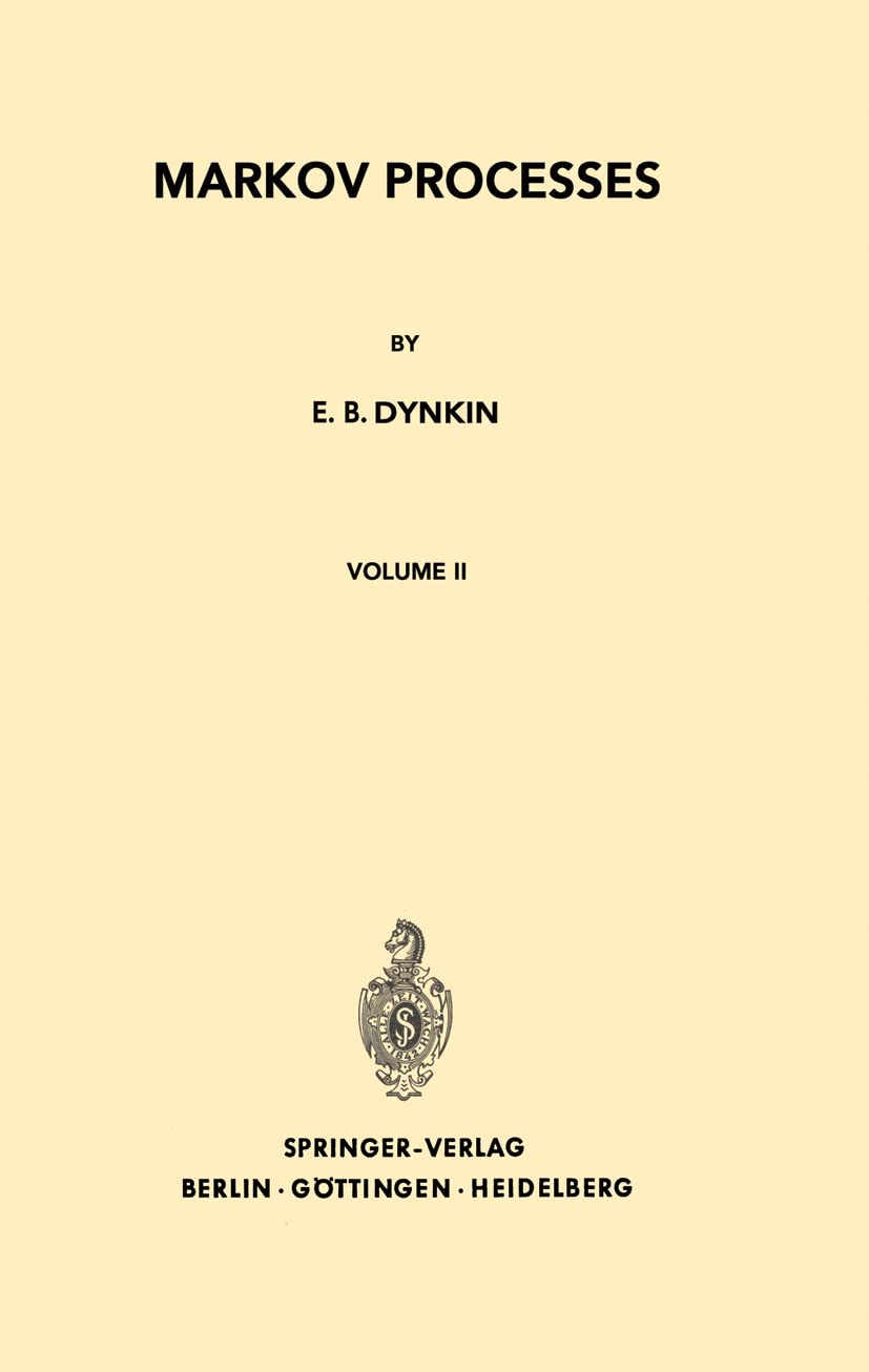 Markov Processes: Volume II: 122 (Grundlehren der mathematischen Wissenschaften)